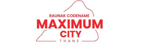 Raunak Maximum City Thane
